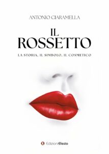 Scopri di più sull'articolo “Il rossetto. La storia, il simbolo, il cosmetico”